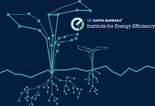 UC Santa Barbara’s Institute for Energy Efficiency funds four faculty projects aimed at sustainability.